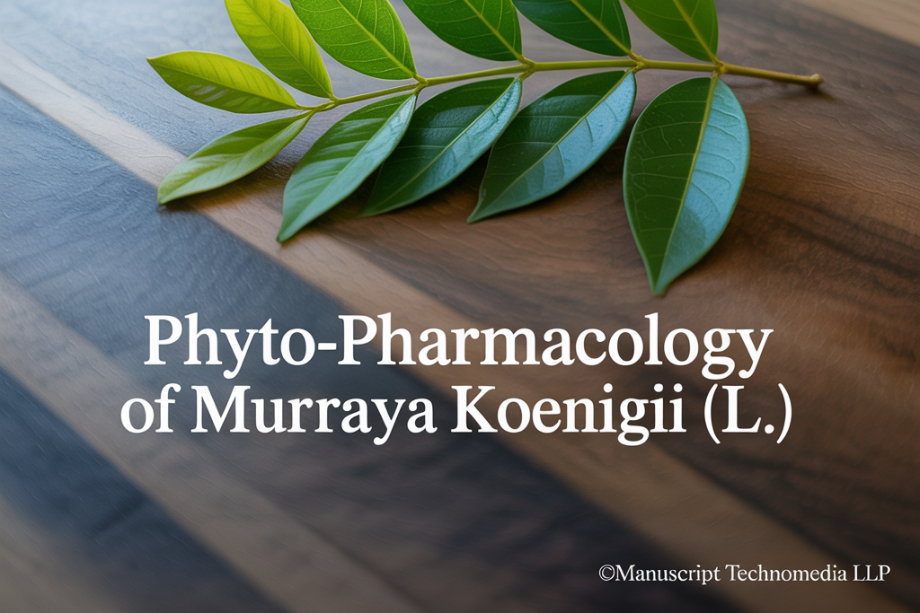 Phyto-pharmacology of Murraya koenigii (L.)