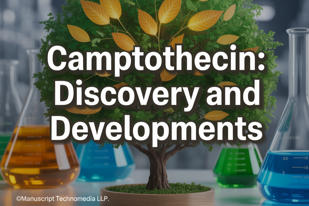 Camptothecin: Discovery and Developments